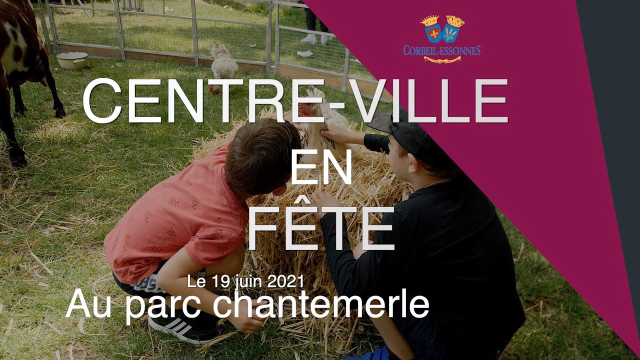 Centre-Ville en fête ! au parc chantemerle de Corbeil-Essonnes