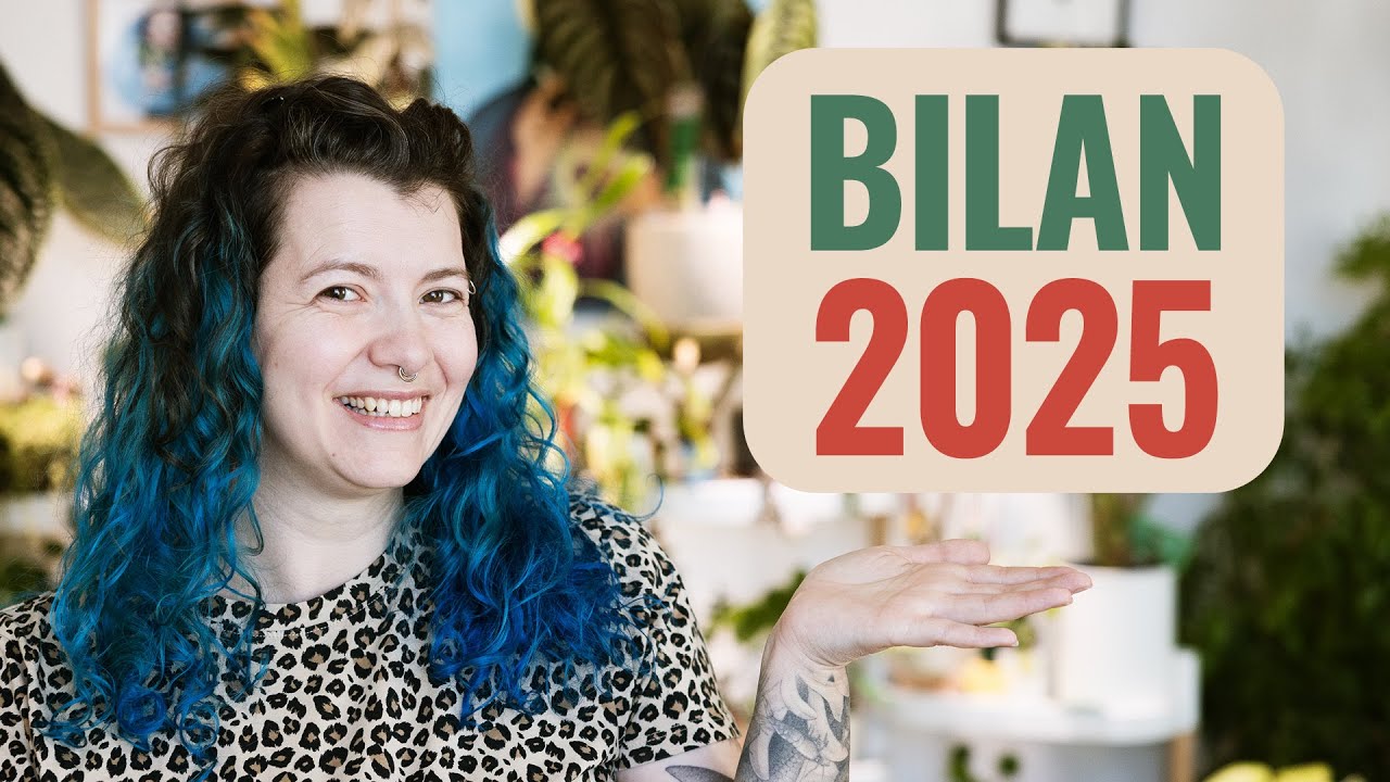 👩‍🌾 Bilan 2025 : Un plant tour de mes plantes sur Youtube 🪴