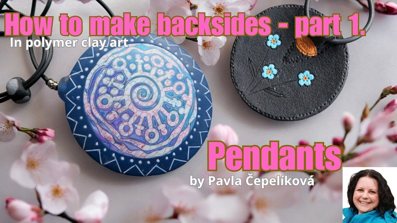 How to make backside in polymer clay art, Part I.  Pendant