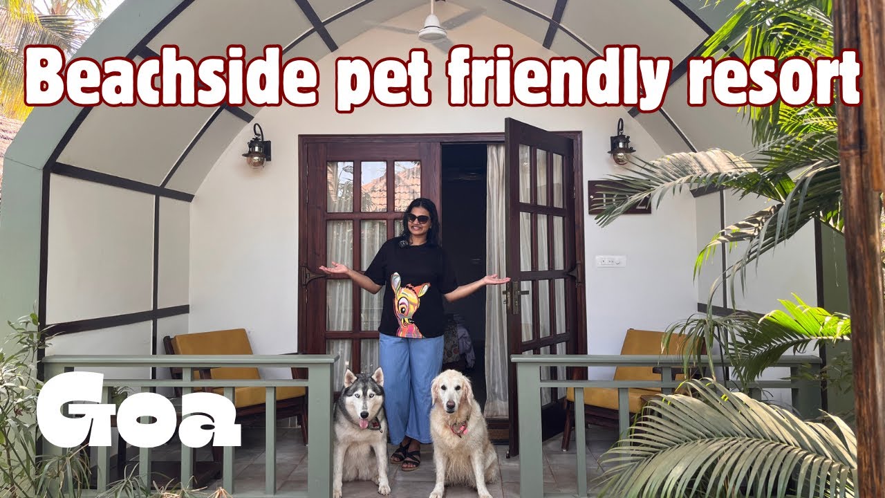 Beachside resort | Pet friendly | North Goa