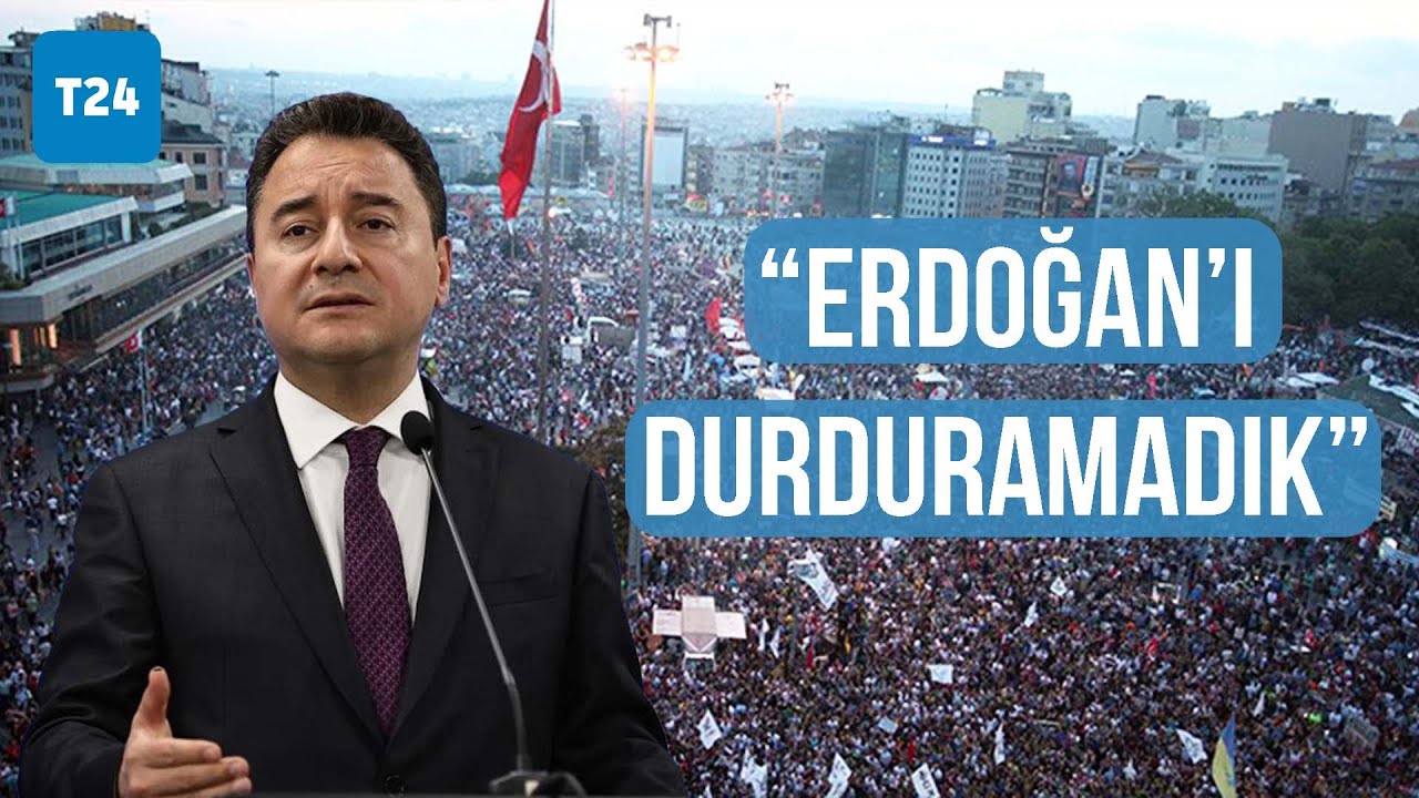 Babacan Gezi'yi i&ccedil;eriden anlattı: Erdoğan g&ouml;z&uuml;n&uuml; karartmıştı