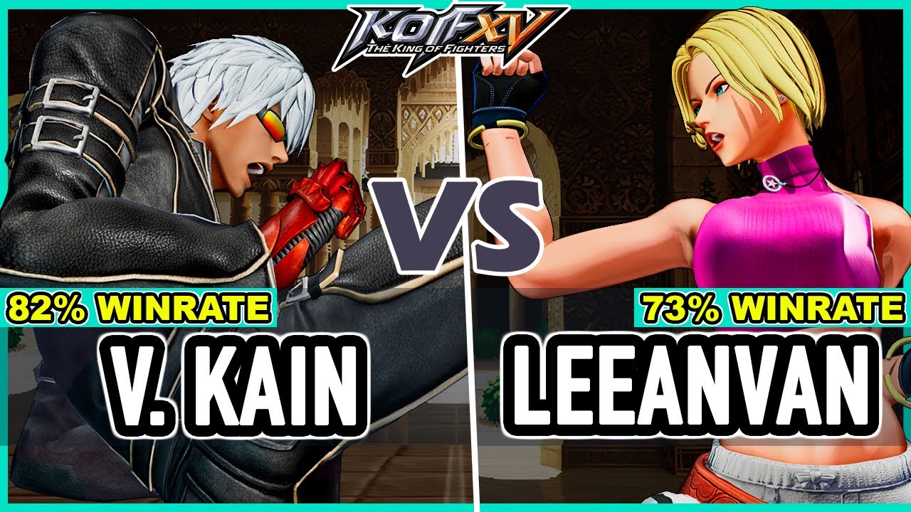 KOF XV 🔥 Violent Kain (K'/Iori/Kyo) vs Leeanvan (Blue Mary/Whip/Isla)