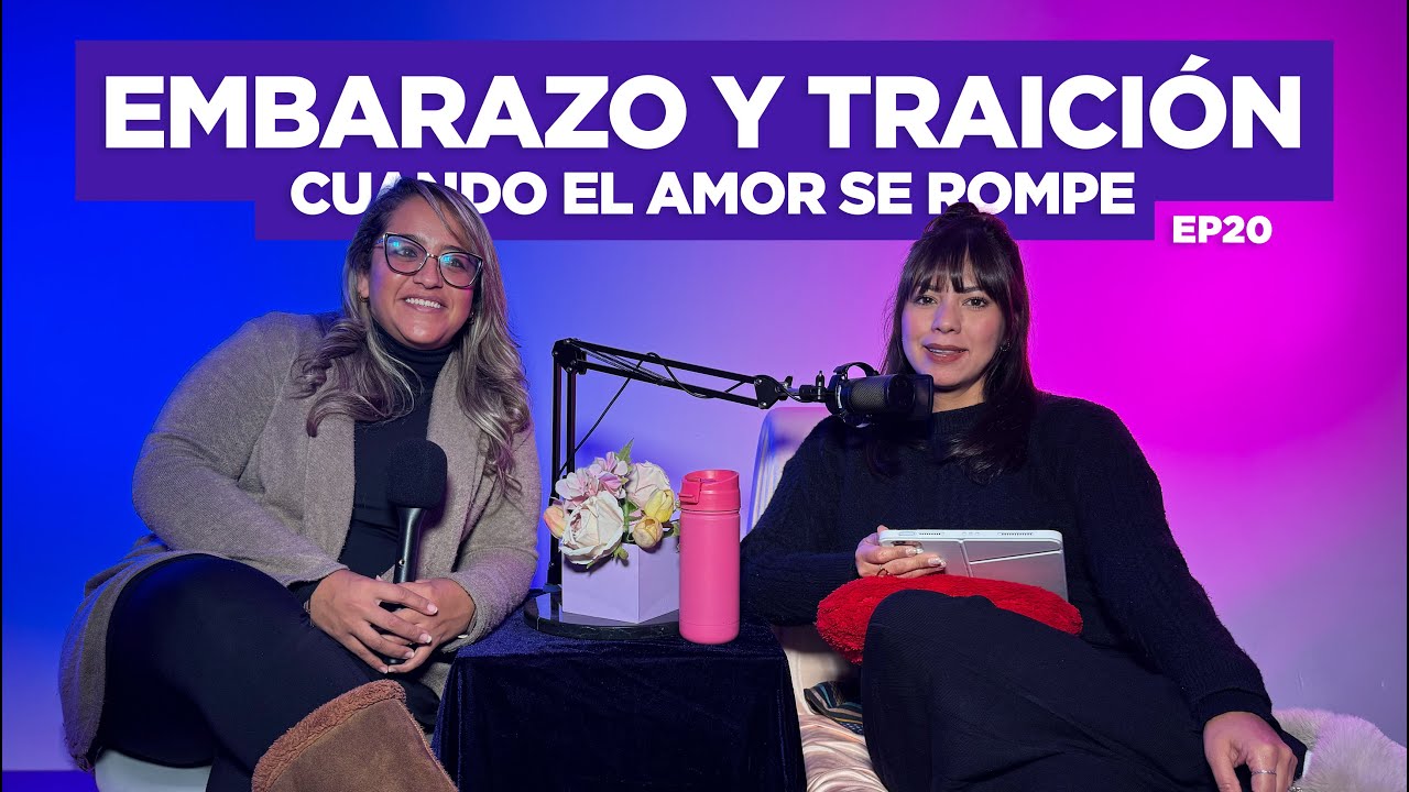 EP 20 - EMBARAZO Y TRAICIÓN