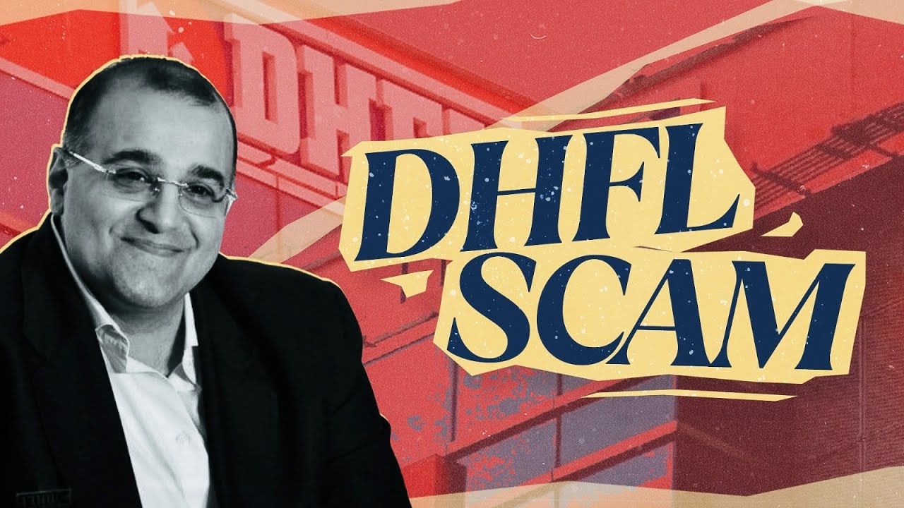 DHFL Scam Explained | Dewan Housing Finance Corporation Limited | Scam Stories