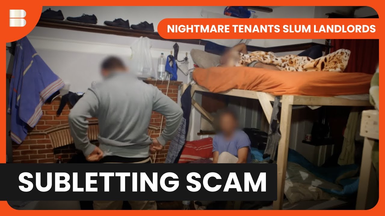 Caught in a Subletting Scam: Rent Arrears Nightmare - Nightmare Tenants Slum Landlords - Documentary