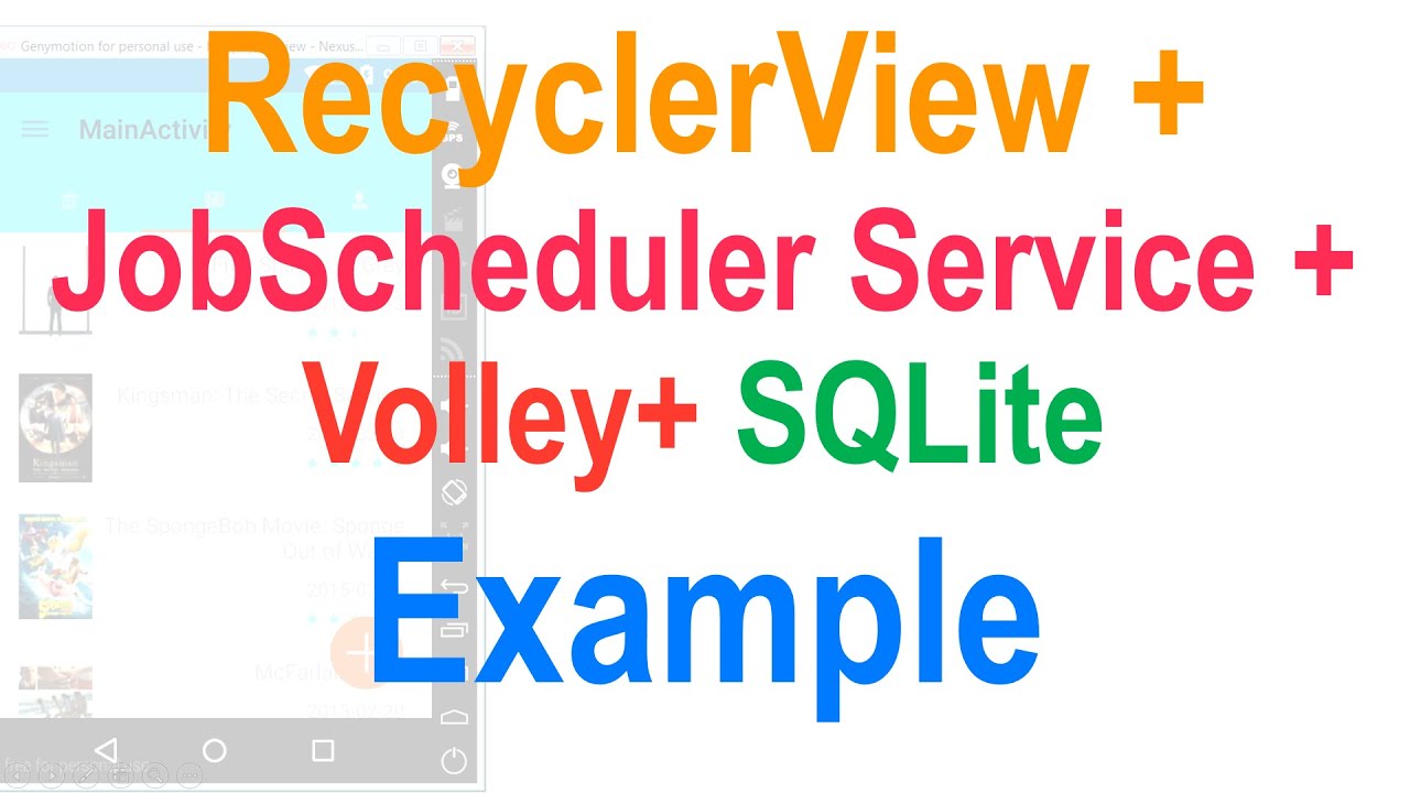 258 Android RecyclerView + SQLite + JobScheduler + Volley Example |