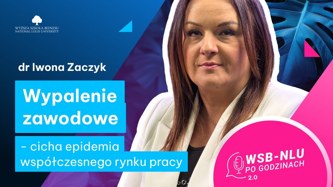 Wypalenie zawodowe: objawy, etapy, osobowości w grupie ryzyka - rozmowa z dr Iwoną Zaczyk 🎙️
