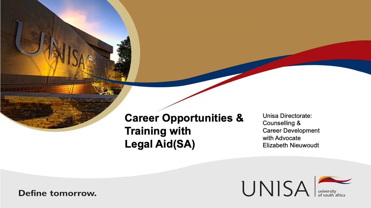 Career opportunities and training with Legal Aid (SA) presented by: Advocate Elizabeth Nieuwoudt