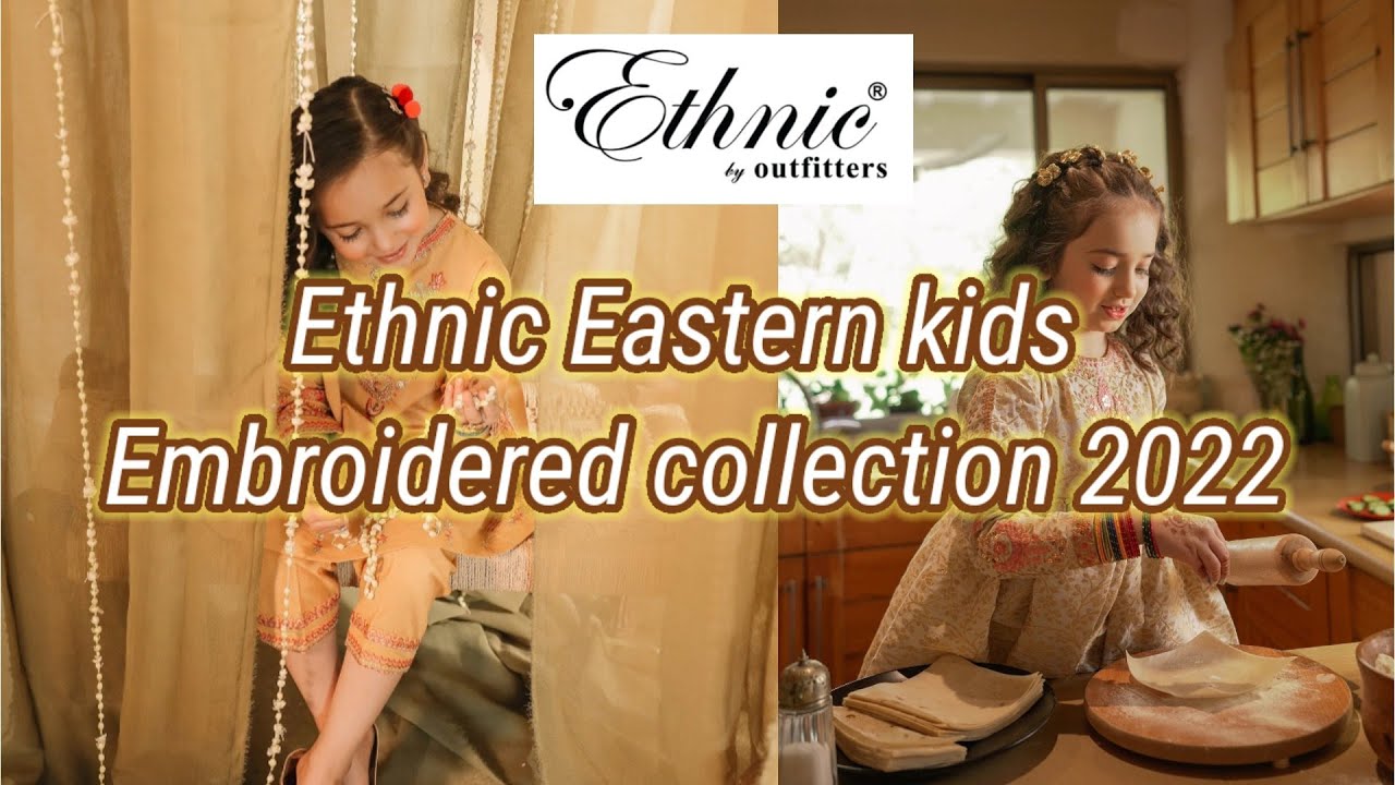 Ethnic summer kids Eastern Embroidered collection 2022