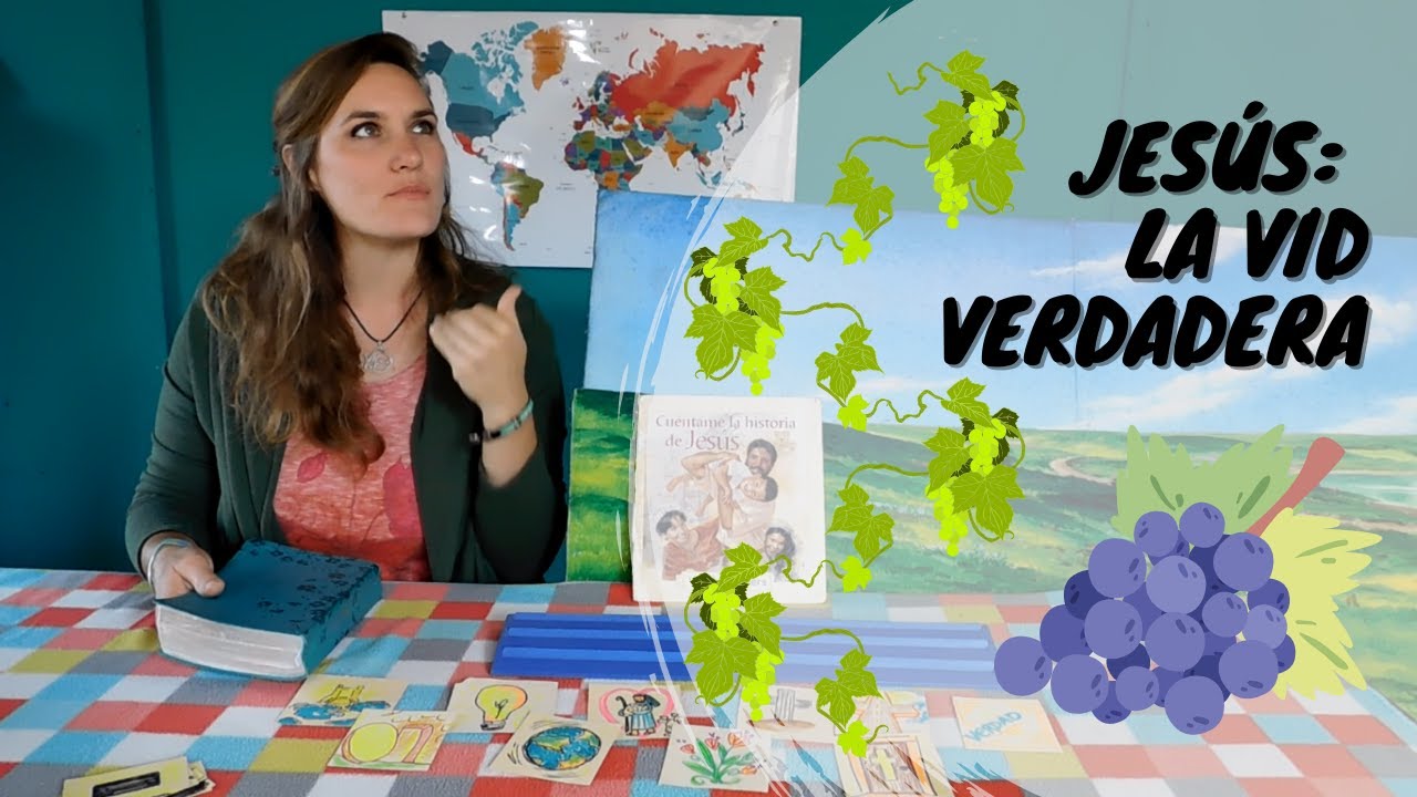 Jesús: La Vid Verdadera- Historias Bíblicas para los Niños