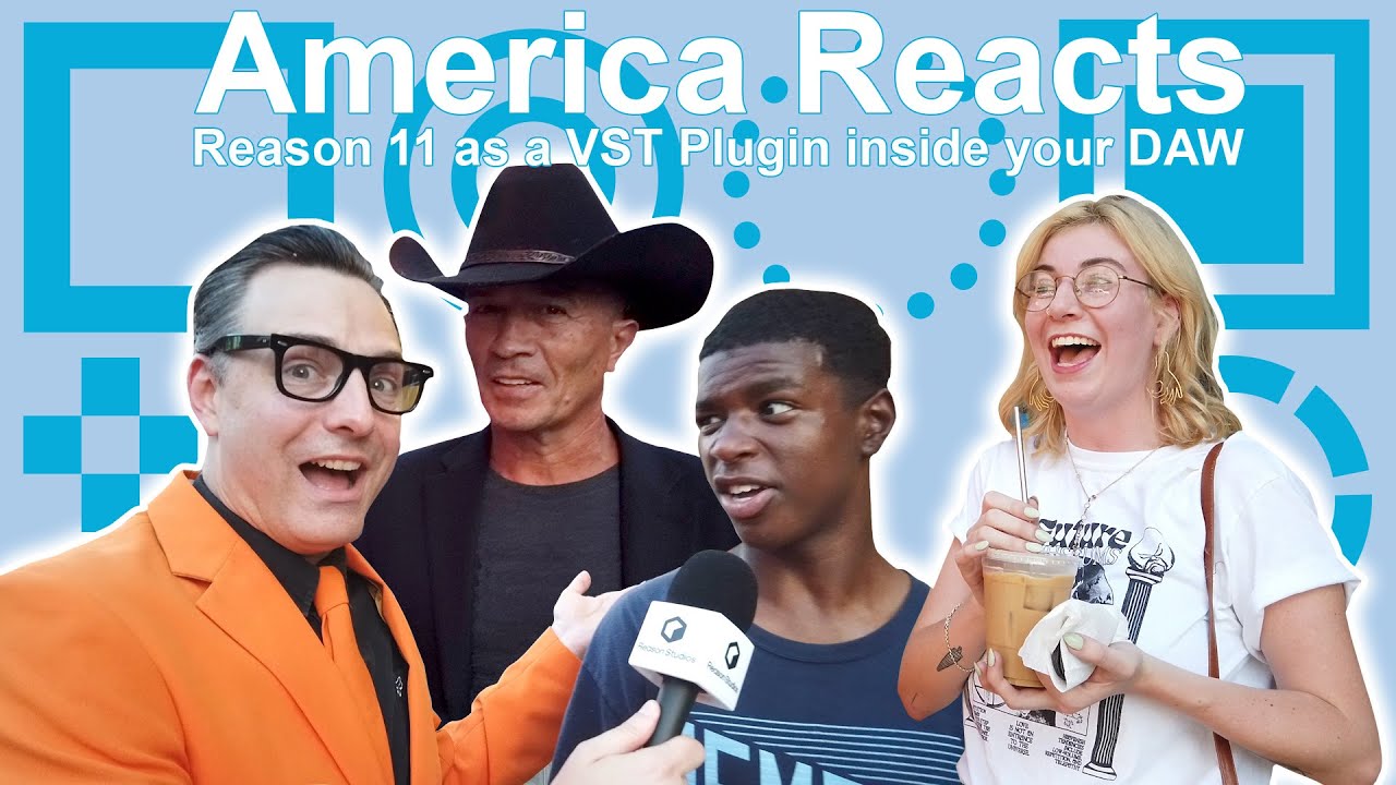 America Reacts: Reason 11 is Available as a VST Plugin!