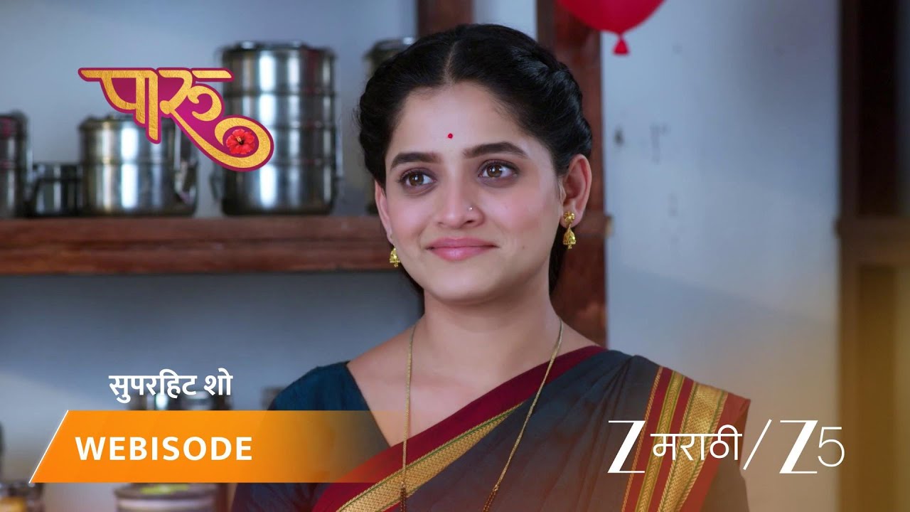 PAARU | EP - 634 | Webisode 2 | Jan 7 2026 | Zee MARATHI