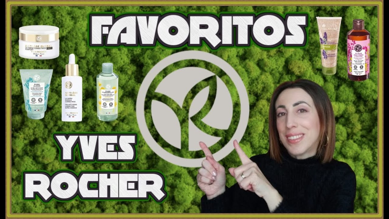 MIS FAVORITOS YVES ROCHER
