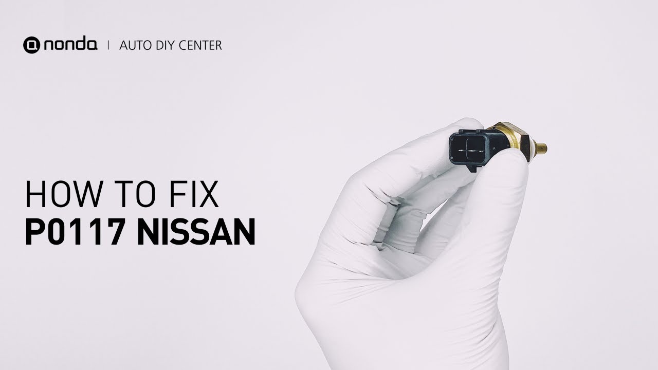 Как исправить ошибку двигателя NISSAN P0117 за 3 минуты [2 способа своими руками / всего $7.43]