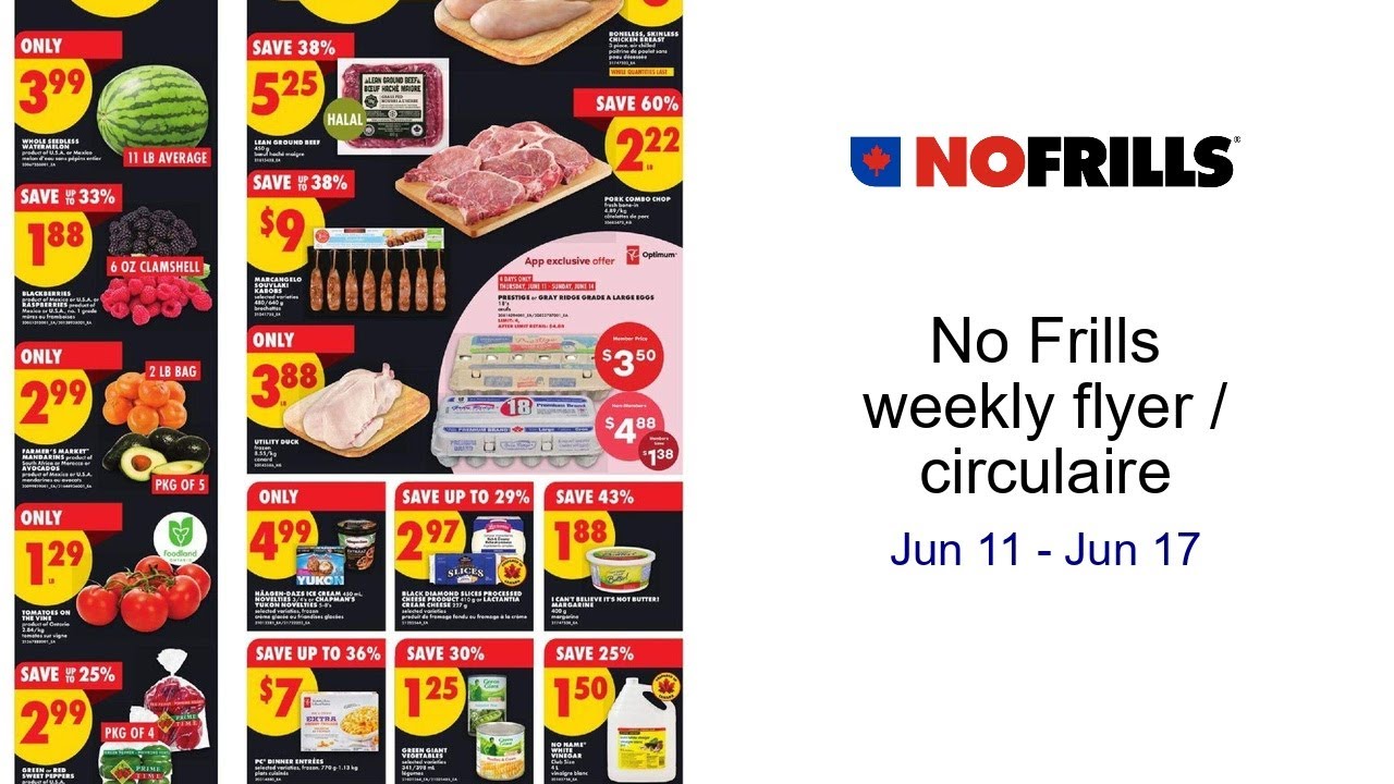 No Frills weekly flyer / circulaire Jun 11 - Jun 17