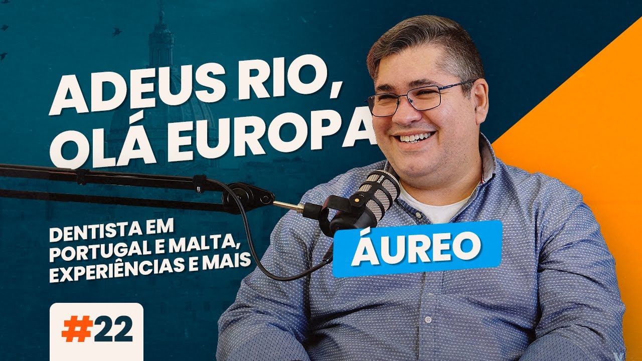 DENTISTA NA EUROPA: IMIGRAR PARA PORTUGAL E MALTA COM FAMÍLIA | VIVAMALTA #22