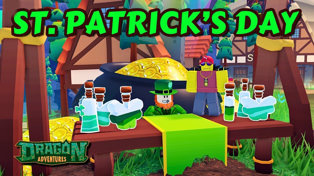 HOW to Play during the ST. PATRICK'S DAY Event 2025 Dragon Adventures