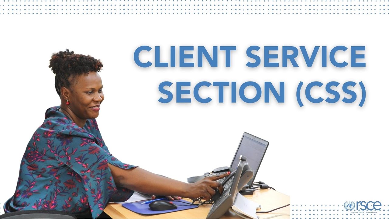 UN RSCE Client Services Section