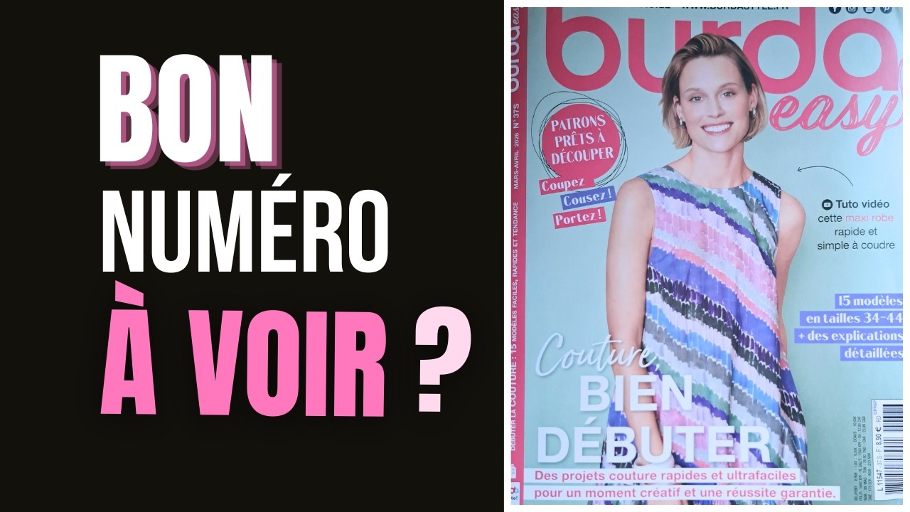 Burda Easy Mars/ AVRIL 2026 change tout ? Mon avis sur ce numéro 100% débutant