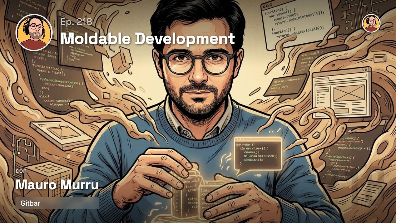 Ep.218 - Moldable Software