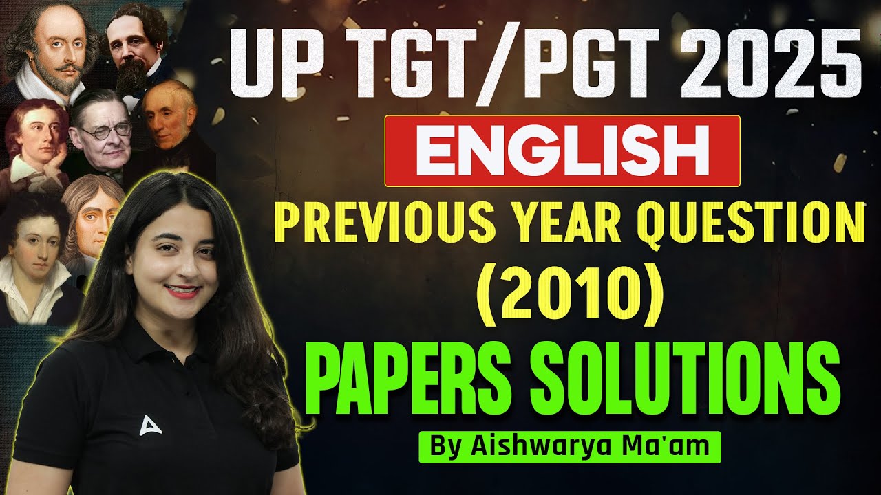 UP TGT PGT English Classes 2025 | English - Previous Year Question Paper ( 2010 ) | PYQ Solutions