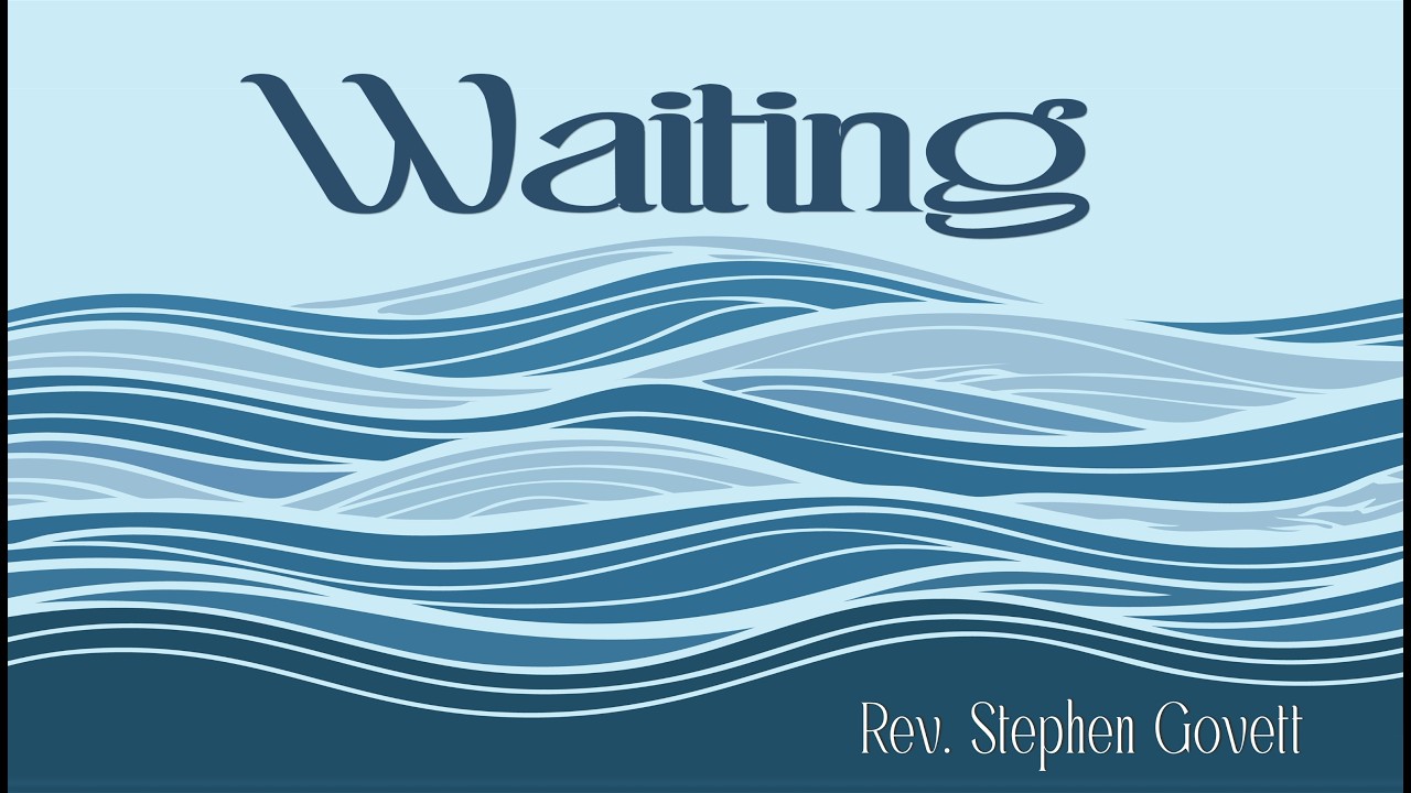 Waiting