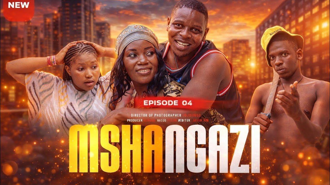 MSHANGAZI [EPSOD 04 ] 4K STARING KAFUKO #bongomovie #dubu #dunia#panjuwani#doko #truestory#clamvevo