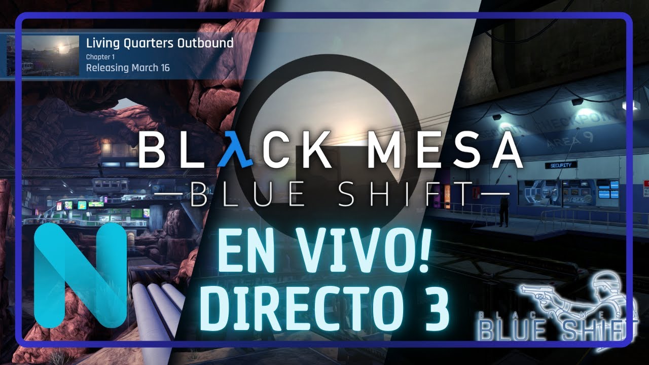 Nos acabamos un Mod espectacular: Black mesa Blue shift | DIRECTO 3