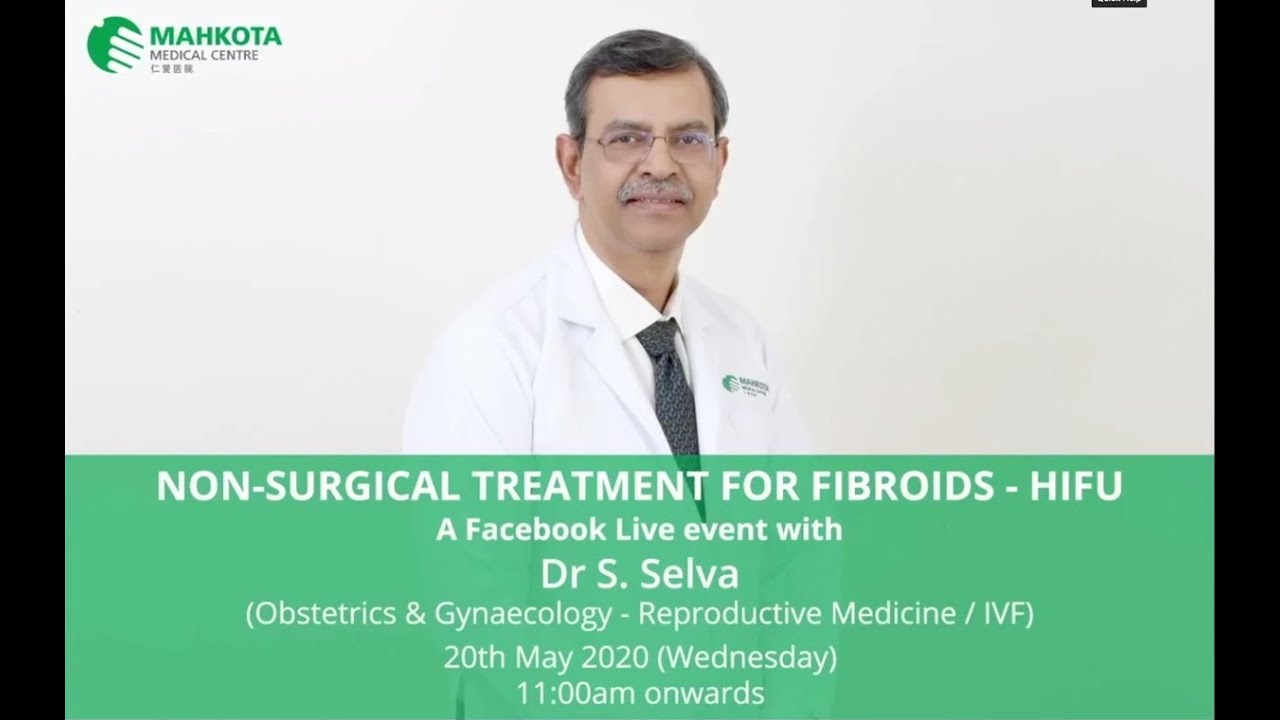 Non surgical management of Fibroid - HIFU