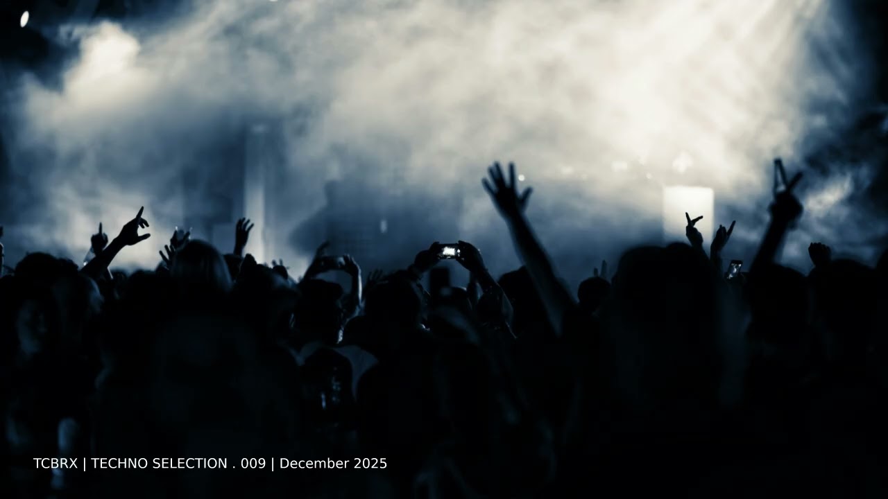 TCBRX | TECHNO SELECTION . 009 | December 2025