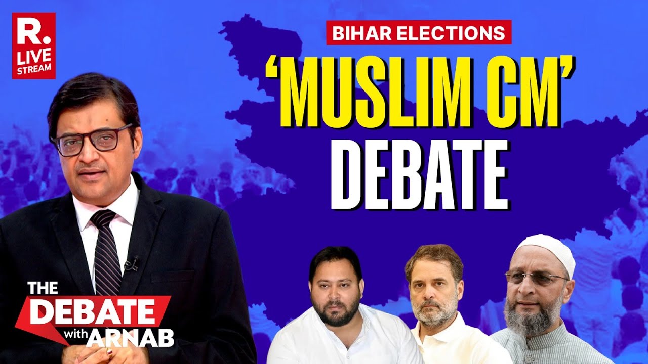 Debate With Arnab Live: Owaisi throws Muslim CM Card, Tejashwi Yadav Open To It | Bihar Election