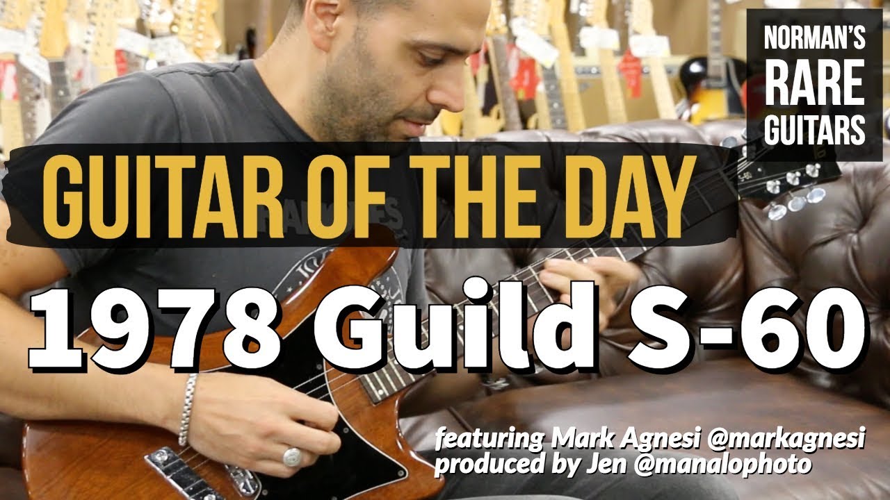 Guitar of the Day: 1978 Guild S-60 Walnut | Norman's Rare Guitars