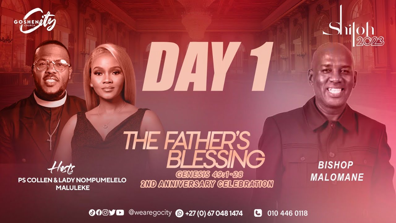 Shiloh Conference Day 1 | Bishop Malomane - The Fathers Blessing