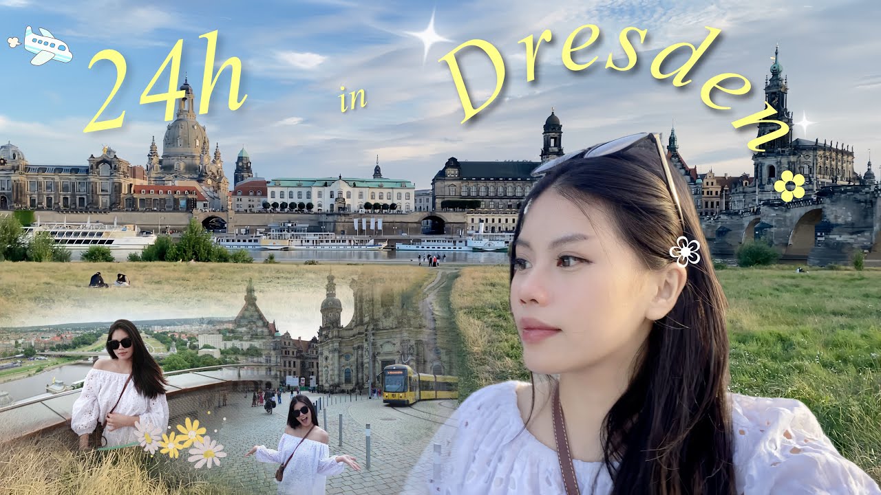 24h ở Dresden 🇩🇪 -  Thành phố cổ tích giữa lòng miền Đông nước Đức ✨