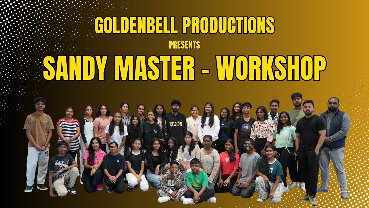 SANDY MASTER's Dance Workshop Highlights -GALA 2025-Toronto,Canada | GoldenbellProductions😍🔥Batch 1
