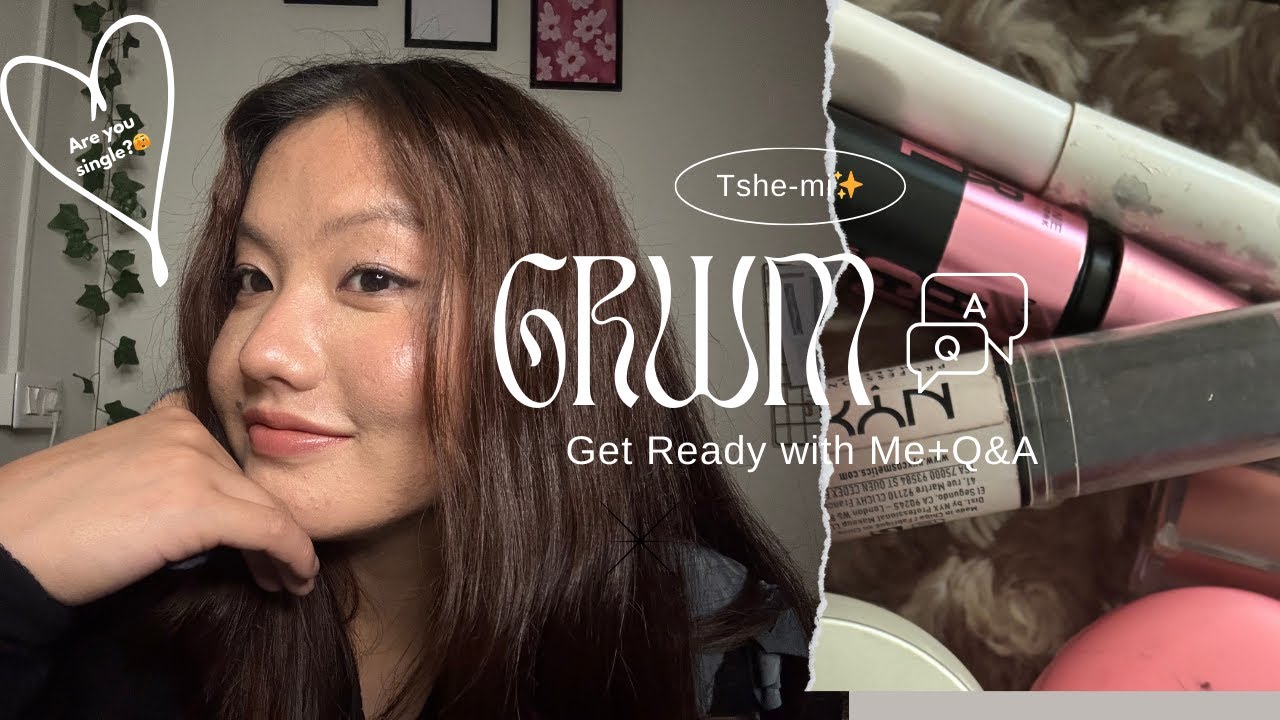 GRWM while I answer Your Most Random Questions👀