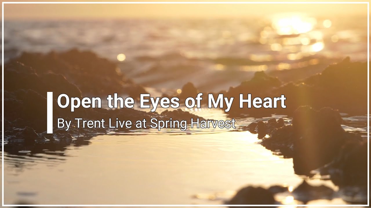 Open the Eyes of My Heart Trent with Lyrics (FHD)