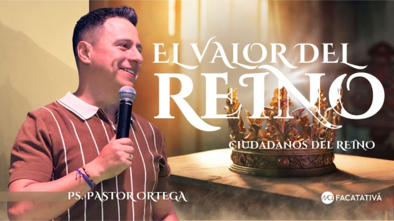 EL VALOR DEL REINO - Reunión Familiar 8 de Marzo MCI Facatativá