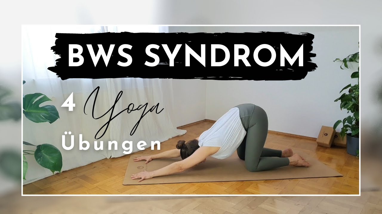BWS Syndrom? 4 Yoga Übungen oberen Rücken dehnen & mobilisieren