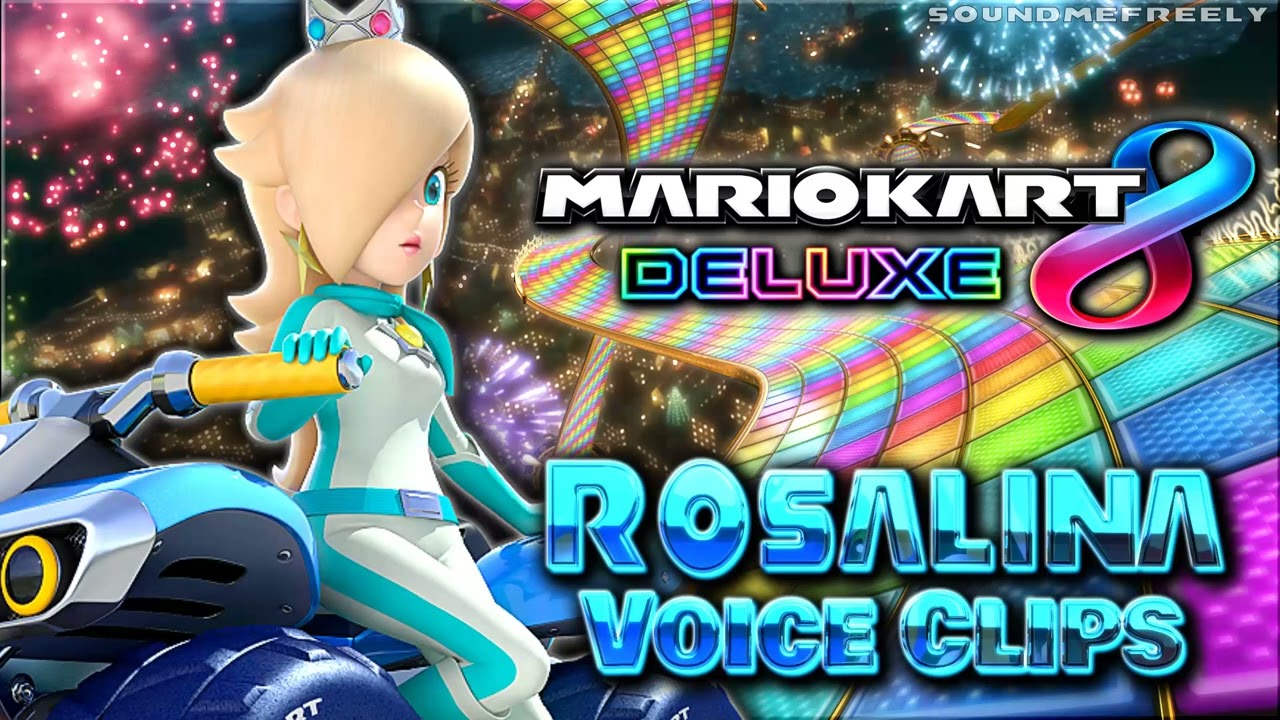 All Rosalina Voice Clips • Mario Kart 8 Deluxe • Voice Lines • Nintendo Switch (Laura Faye Smith)