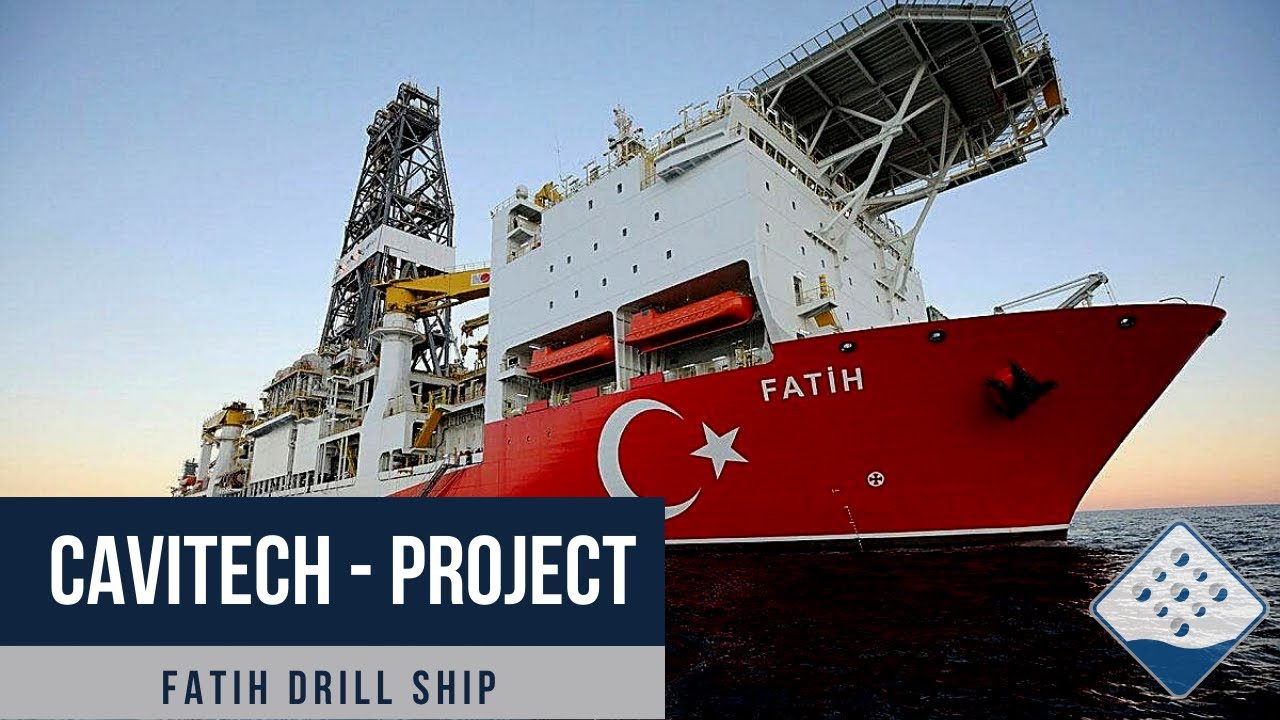 Cavitech Project - Drill Ship Fatih / Fatih Sondaj Gemisi