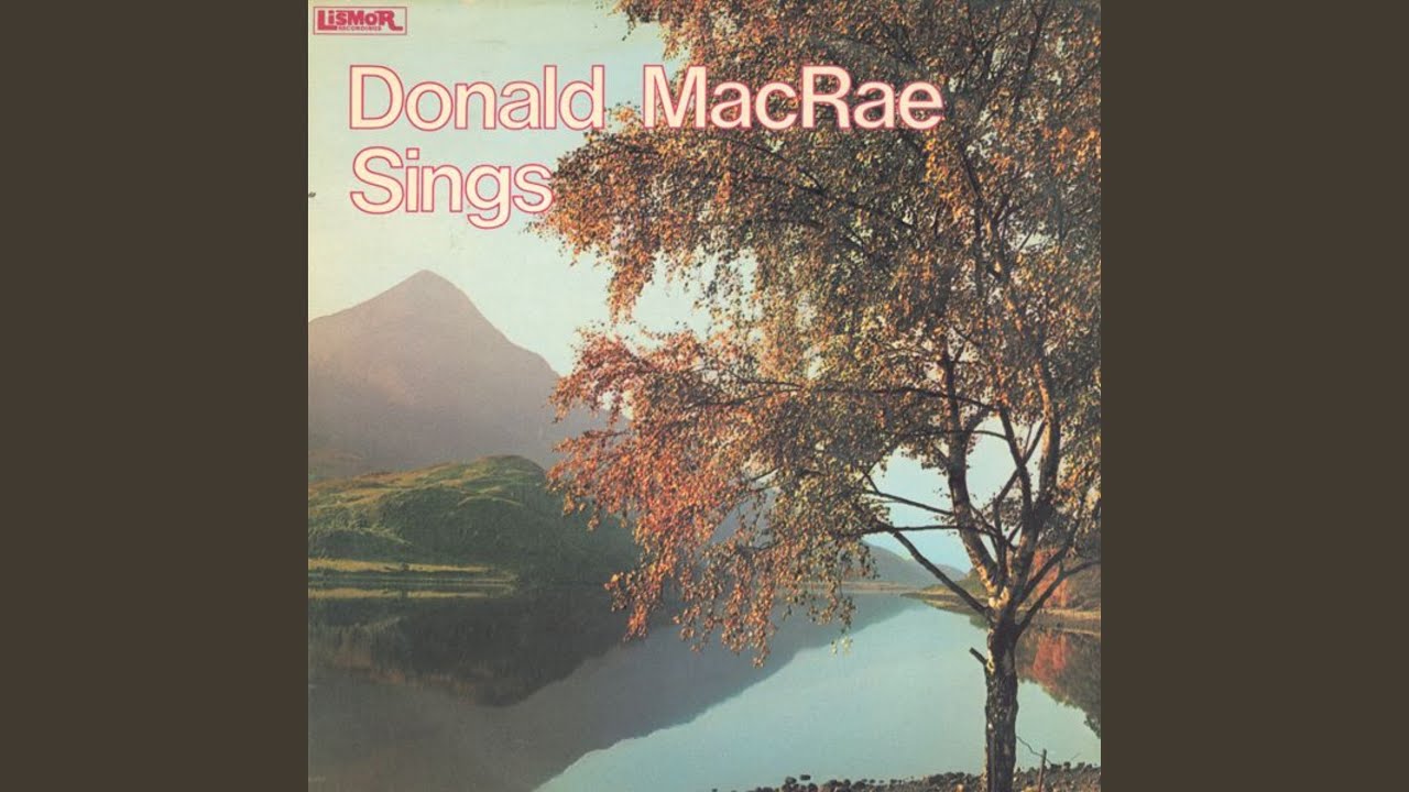 Ho Ro Mo Nighean Donn Bhoidheach (Ho Ro My Nut-Brown Maiden)