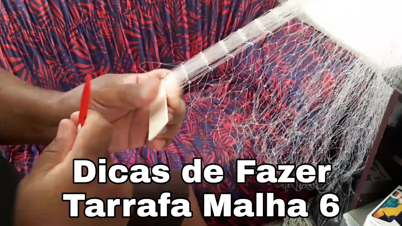 Dicas de Fazer Tarrafa Malha 6
