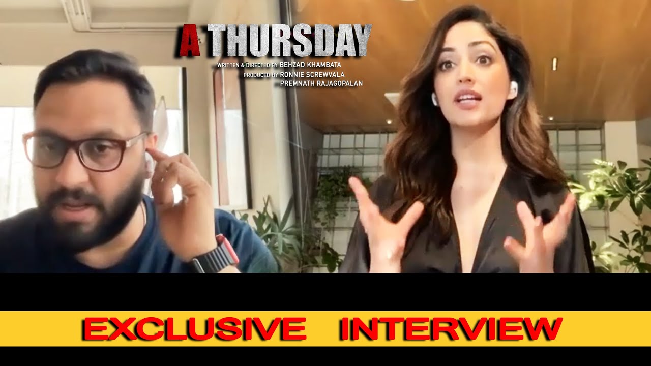 A Thursday: Yami Gautam And Directed By Behzad Kambata Exclusive Interview | OMG 2 With Akshay Kumar