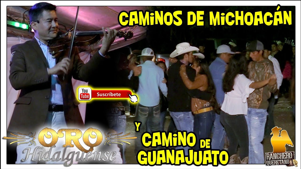 Trio Oro Hidalguense - Caminos de Michoacan y Caminos de Guanajuato