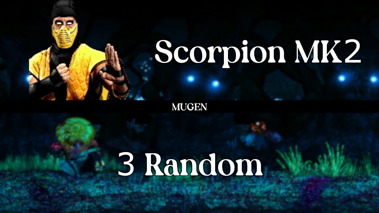 Kaz Mugen: [TAS] Scorpion MK2 vs 3 Random