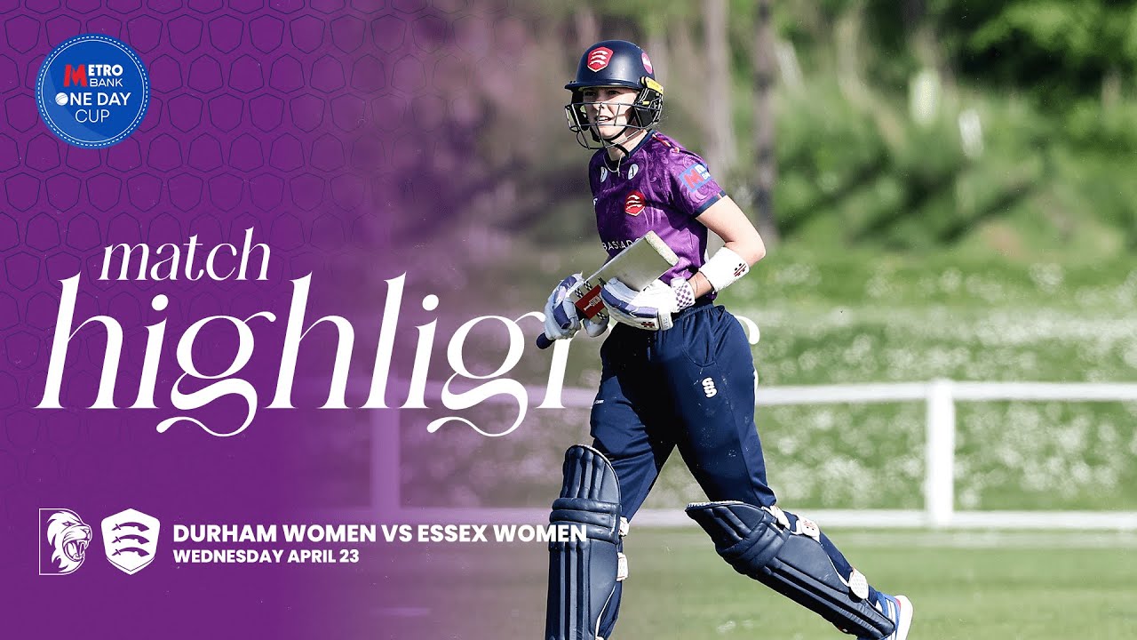 👏 MAKING HISTORY! | Durham Women v Essex Women Metro Bank One Day Cup Highlights