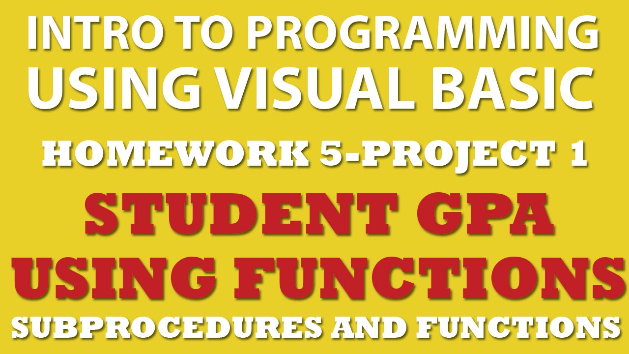 5-pp1 VB Calculating Student GPA (Functions and Procedures)