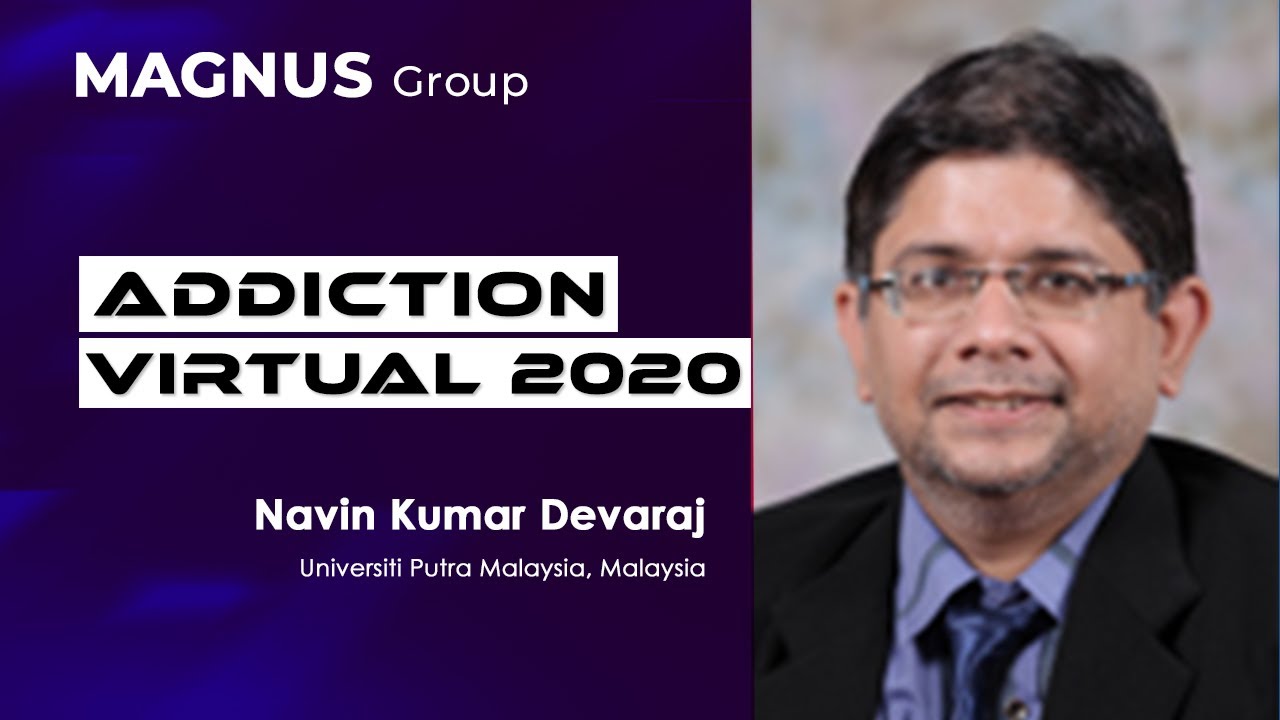 Substance abuse and its implications | Universiti Putra Malaysia, Malaysia | Addiction Medicine 2020