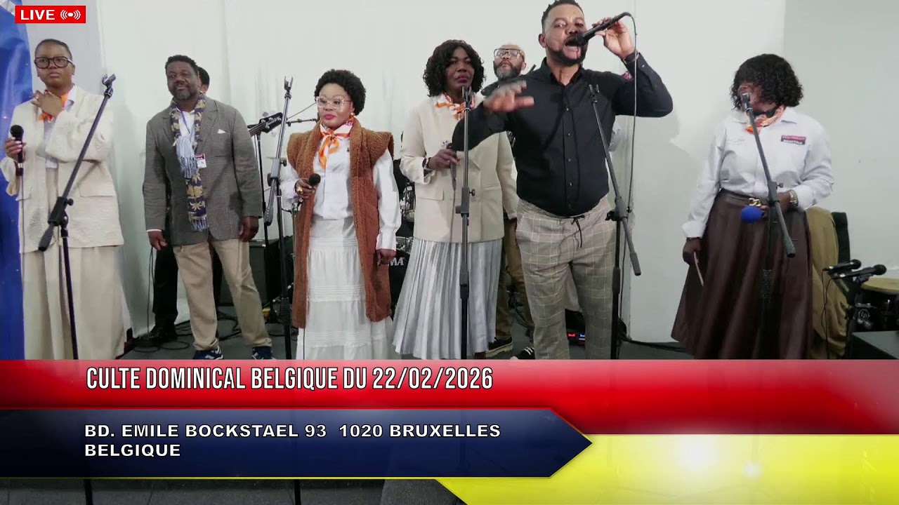 CULTE DOMINICAL BELGIQUE DU 22/02/2026